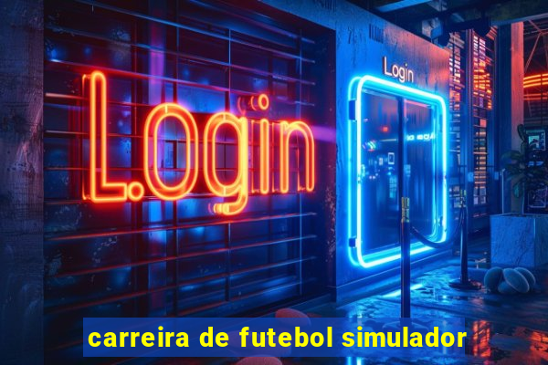 carreira de futebol simulador